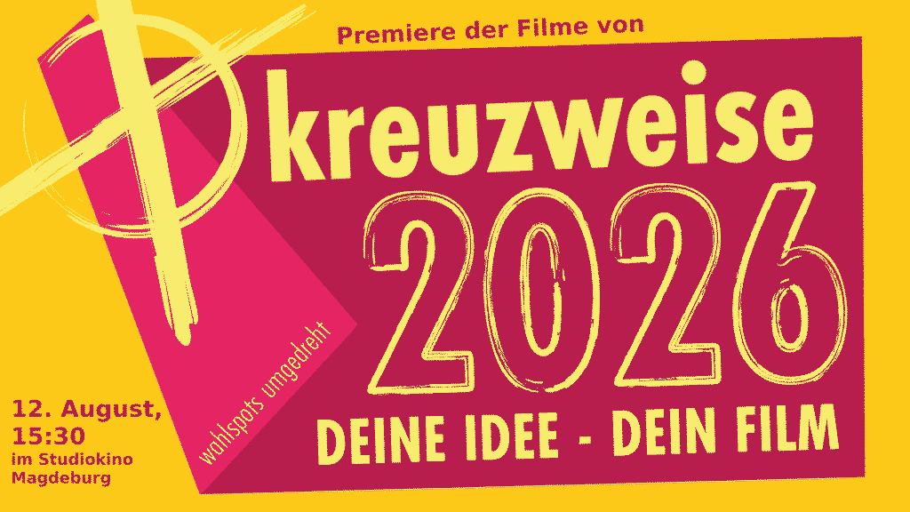 Bewerbung der Kreuzweise 2026-Filmpräsentation